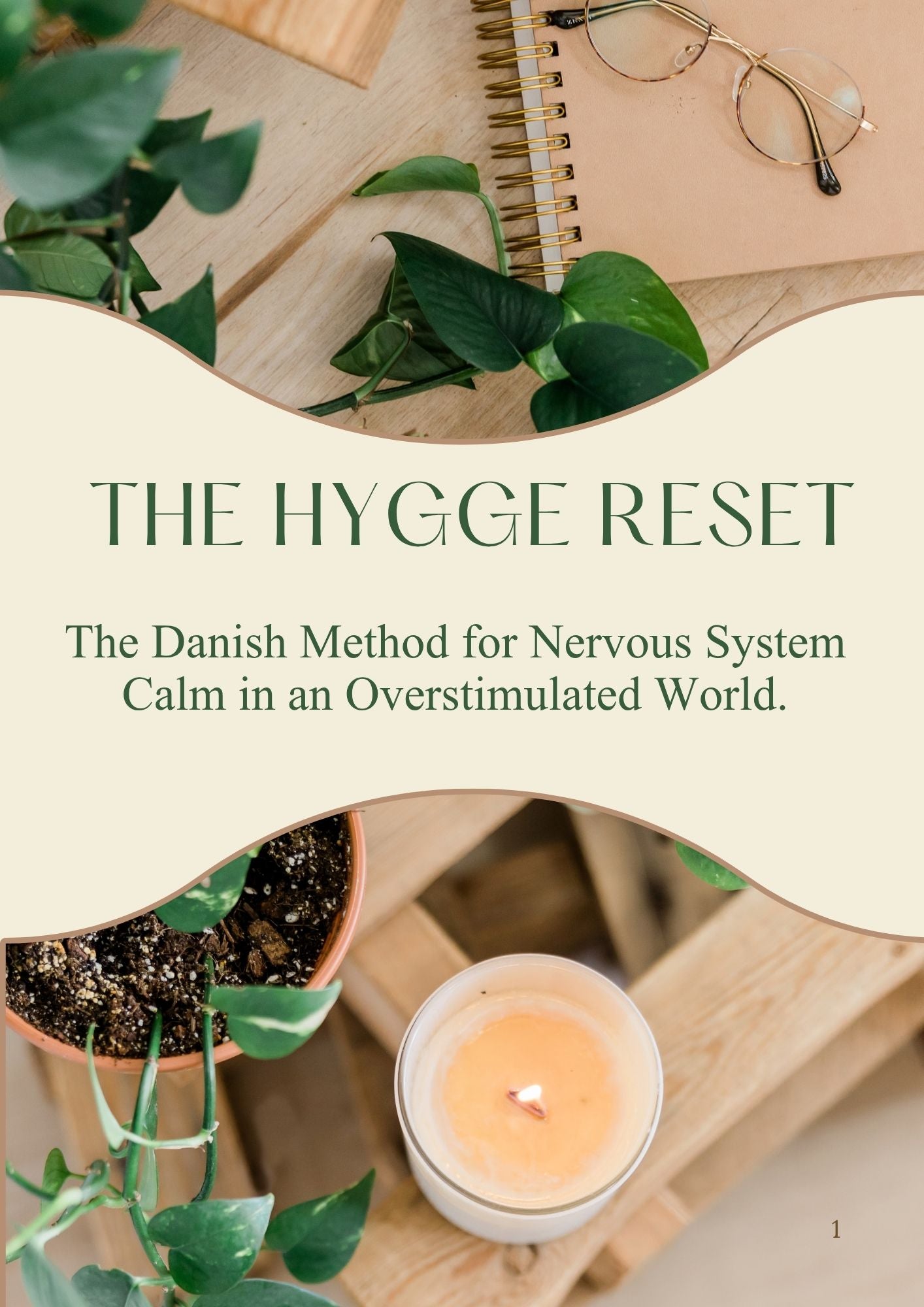 The Hygge Reset: The Danish Method for Nervous System Calm in an Overstimulated World